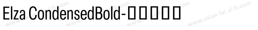 Elza CondensedBold字体转换